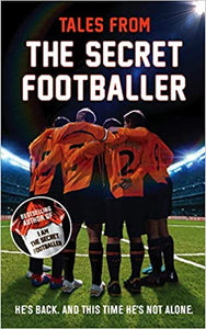 Tales from the Secret Footballer (RARE BOOKS)
