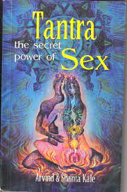 Tantra: The Secret Power of Sex