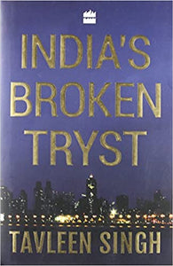 India's Broken Tryst Hardcover