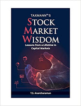 Load image into Gallery viewer, Taxmann&#39;s Stock Market Wisdom � Lessons from a Lifetime in Capital Markets (WITH SIGN)
