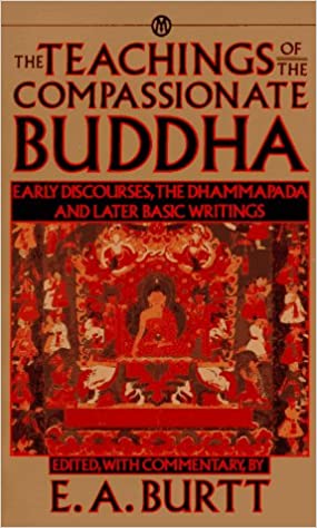 Teachings of the Compassionate Buddha (RARE BOOKS)
