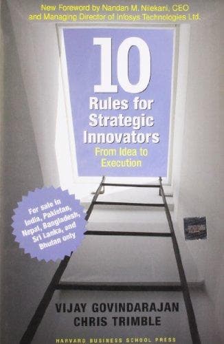 Ten Rules for Strategic Innovators