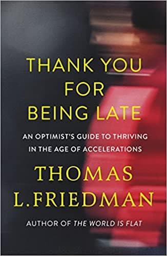 Thank you for being late [hardcover] by Thomas L. Friedman