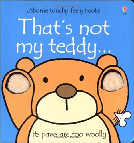 That's Not My Teddy (Usborne Touchy Feely Books)Board Book