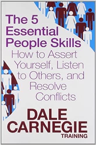 The 5 essential people skills by Dale Carnegie