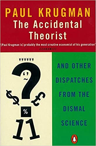 The Accidental Theorist (RARE BOOKS)