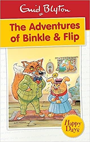 The adventures of binkle & flip by Enid Blyton
