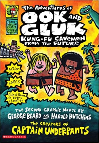 The Adventures of Ook and Gluk, Kung-Fu Cavemen from the Future (Hardcover)