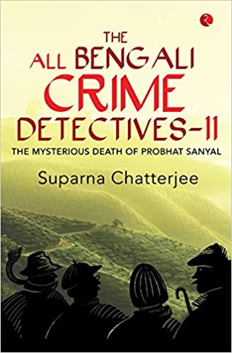 The All Bengali Crime Detectives-ii (RARE BOOKS)