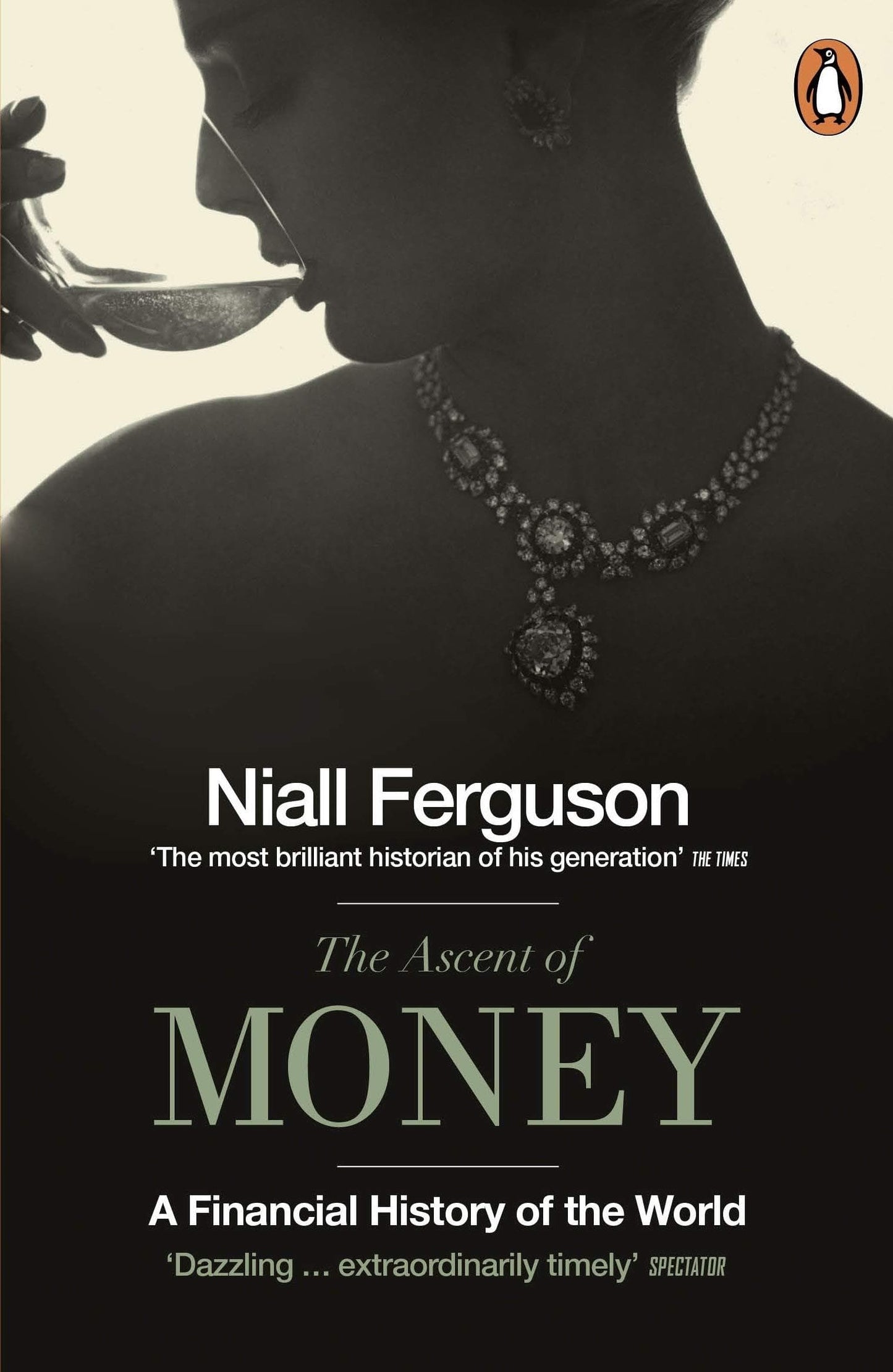 The Ascent of Money by Niall Ferguson