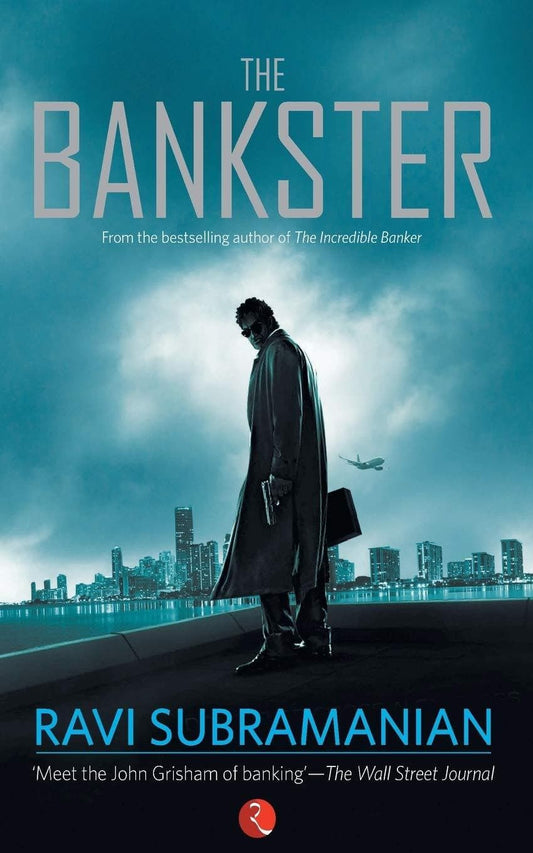 The bankster by Ravi Subramanian