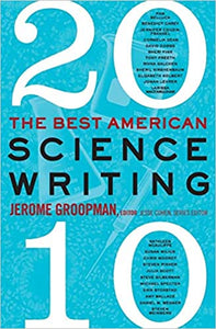 The Best American Science Writing 2010 (RARE BOOKS)