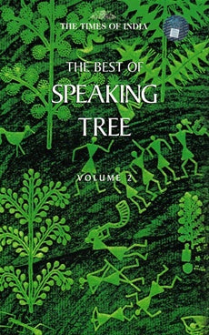 The Best of Speaking Tree (Volume 2) [HARDCOVER]