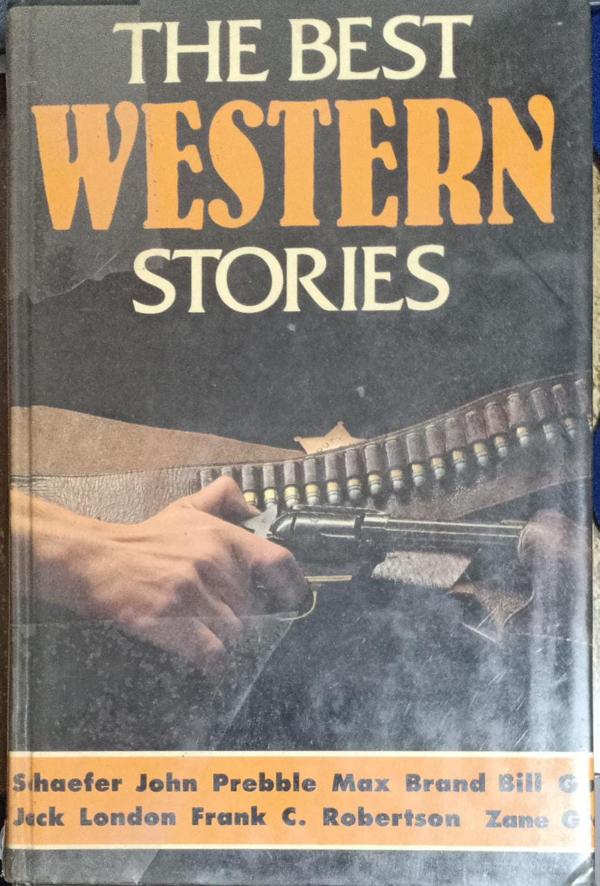 The Best Western Stories [Hardcover] (RARE BOOKS)