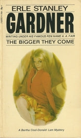 The Bigger They Come