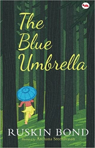 The blue umbrella by Ruskin Bond