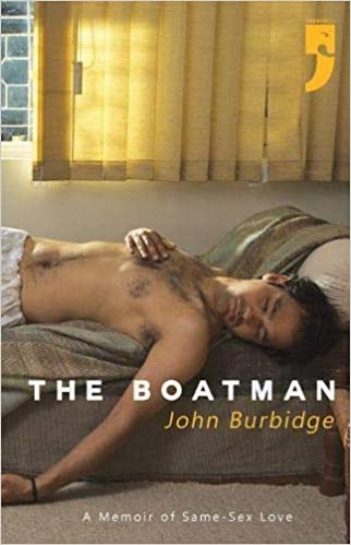 The Boatman: A Memoir of Same-Sex Love (RARE BOOKS)