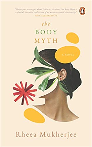 The Body Myth [hardcover]