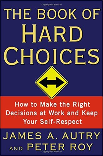 The Book of Hard Choices [HARDCOVER] (RARE BOOKS)