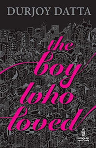 The boy who loved