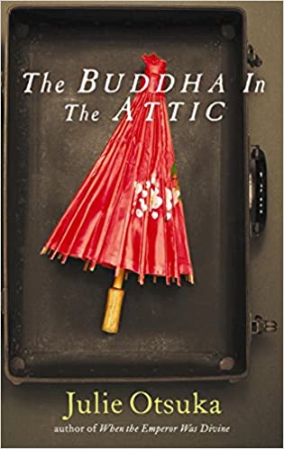 The Buddha in the Attic by Julie Otsuka (Hardcover) (RARE BOOKS)
