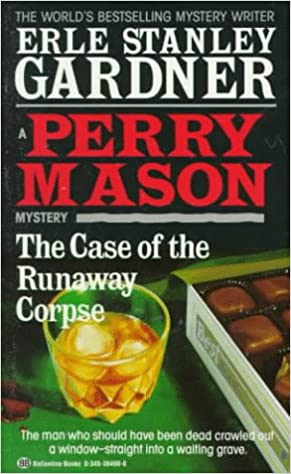 The Case of the Runaway Corpse [rare books] by Erle Stanley Gardner