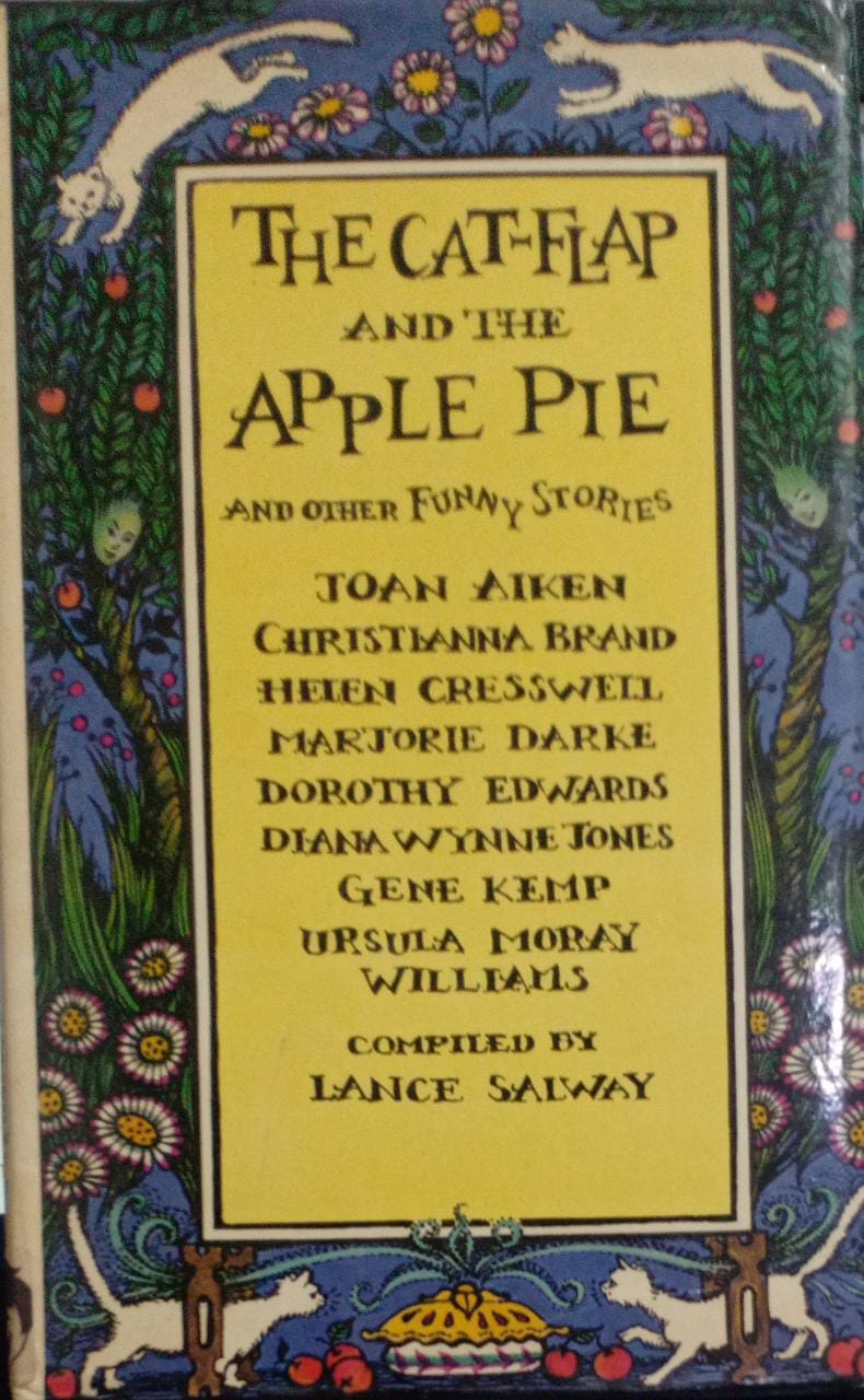 The Cat-Flap and the Apple Pie and other funny stories [HARDCOVER]