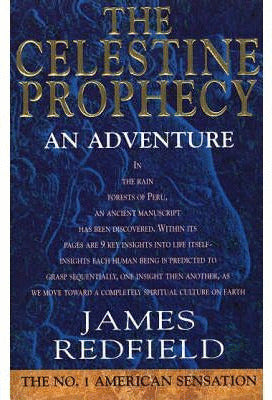 The celestine prophecy by James Redfield