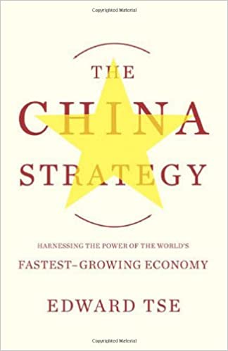 The China Strategy [HARDCOVER] (RARE BOOKS)