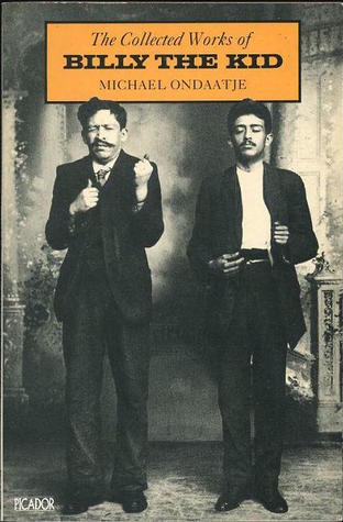 The Collected Works of Billy the Kid (RARE BOOKS)