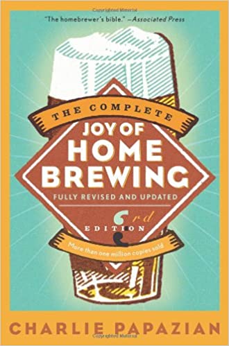 The Complete Joy of Homebrewing Third Edition (RARE BOOKS)