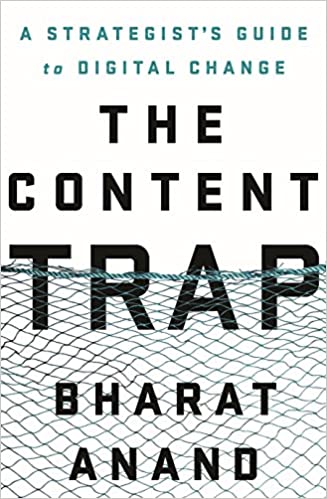The Content Trap:  A Strategist's Guide to Digital Change (RARE BOOKS)