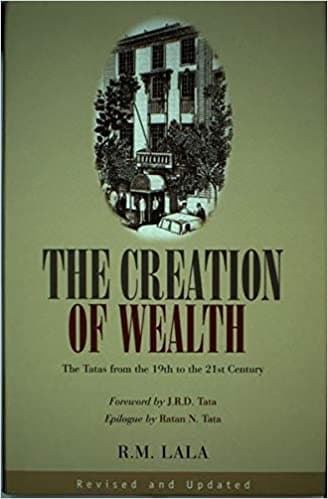 The creation of wealth [hardcover] by r.m. lala