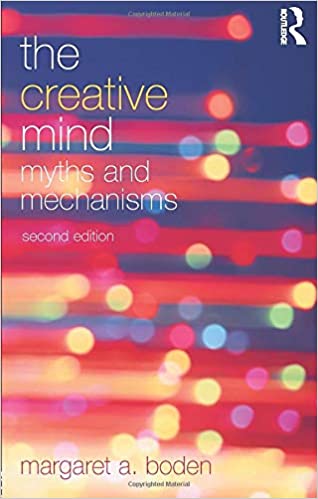 The Creative Mind: Myths and Mechanisms (RARE BOOKS)