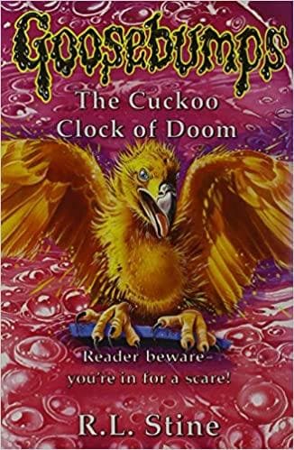 The Cuckoo Clock of Doom: No. 26 by R.L. Stine (Goosebumps S.)