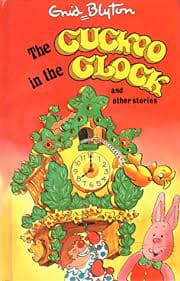 The Cuckoo in the Clock and Other Stories [HARDCOVER]