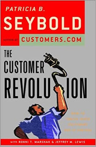 The Customer Revolution [HARDCOVER] (RARE BOOKS)