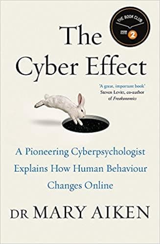 The Cyber Effect: A Pioneering Cyberpsychologist Explains How Human Behaviour Changes Online (RARE BOOKS)