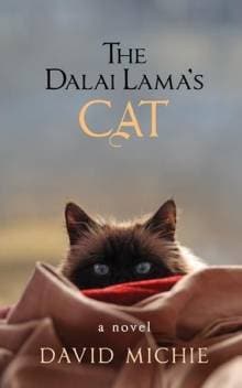 The Dalai Lama's Cat: A Novel by David Michie