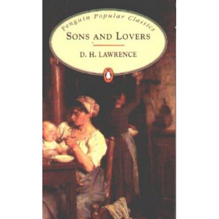 Sons and Lovers (CLASSICS)