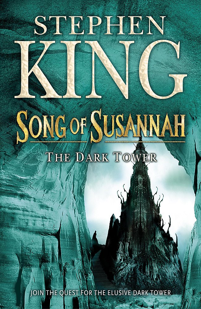 Song of Susannah ; The Dark Tower VI