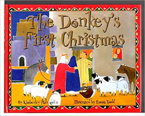 The Donkey's First Christmas [Hardcover]