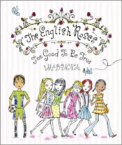 The English Roses Too Good To Be True [Hardcover]