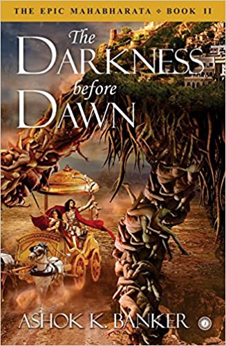 The Epic Mahabharata - Book 2 - The Darkness Before Dawn (RARE BOOKS)