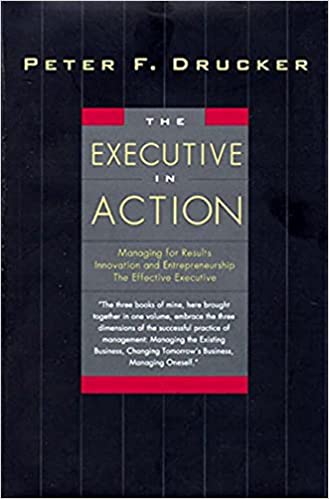 The Executive in Action [HARDCOVER] (RARE BOOKS)