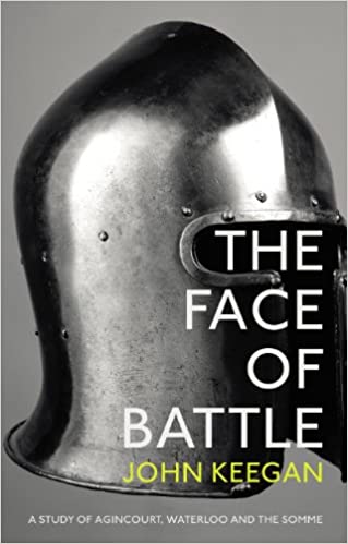 The Face Of Battle (RARE BOOKS)