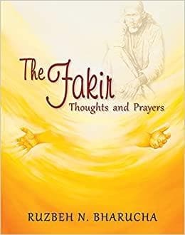 The Fakir - Thoughts and Prayers