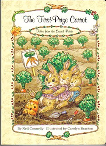 The First-Prize Carrot (Tales from the Carrot Patch)