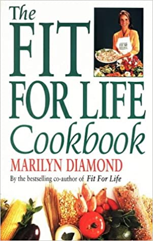 The Fit for Life Cook Book (RARE BOOKS)
