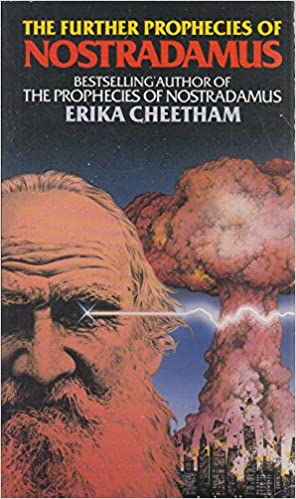The further prophecies of nostradamus (rare books)